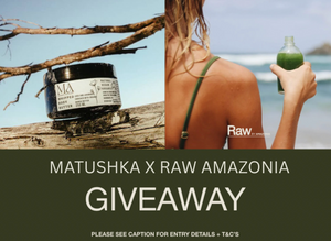 Glow from within and without: Why true skin health starts with balance/ A co-branded giveaway by Raw by Amazonia x Matushka Apothecary